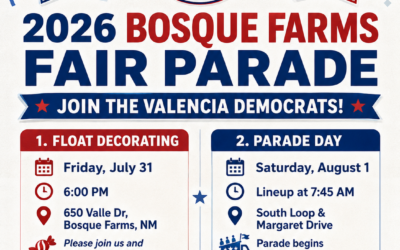 Join the Valencia Democrats for the 2026 Bosque Farms Fair Parade!